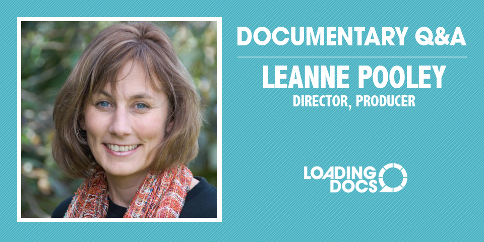 Documentary Q&A Leanne Pooley