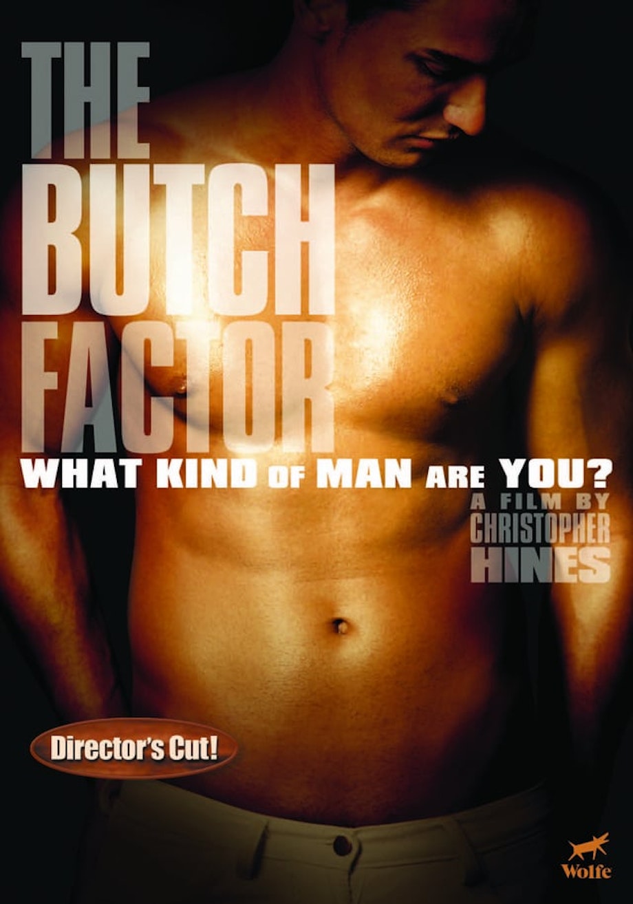 The Butch Factor