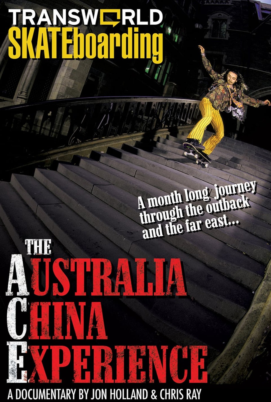 A.C.E.: Australia China Experience - TransWorld SKATEboarding