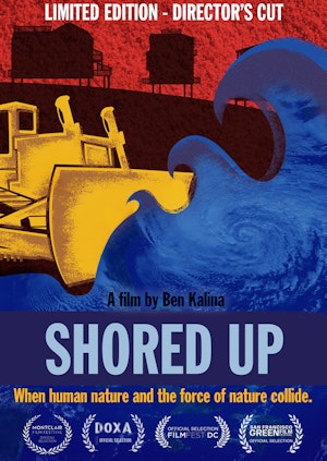 Shored Up Limited Edition DVD (Director's Cut)