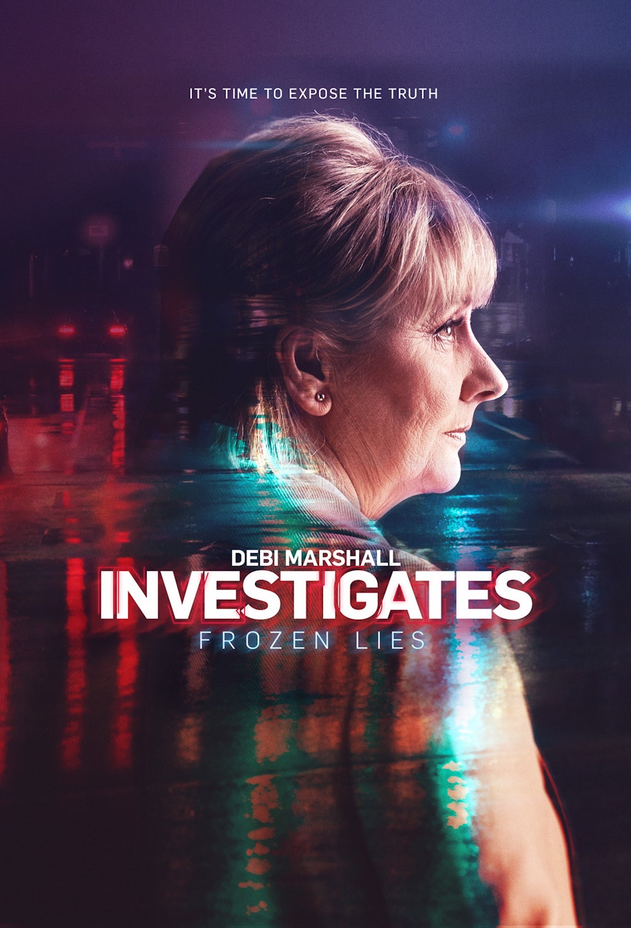 Debi Marshall Investigates: Frozen Lies