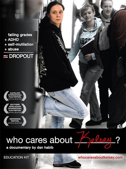 Who Cares About Kelsey? Educational Kit DVD for Colleges and For-Profits