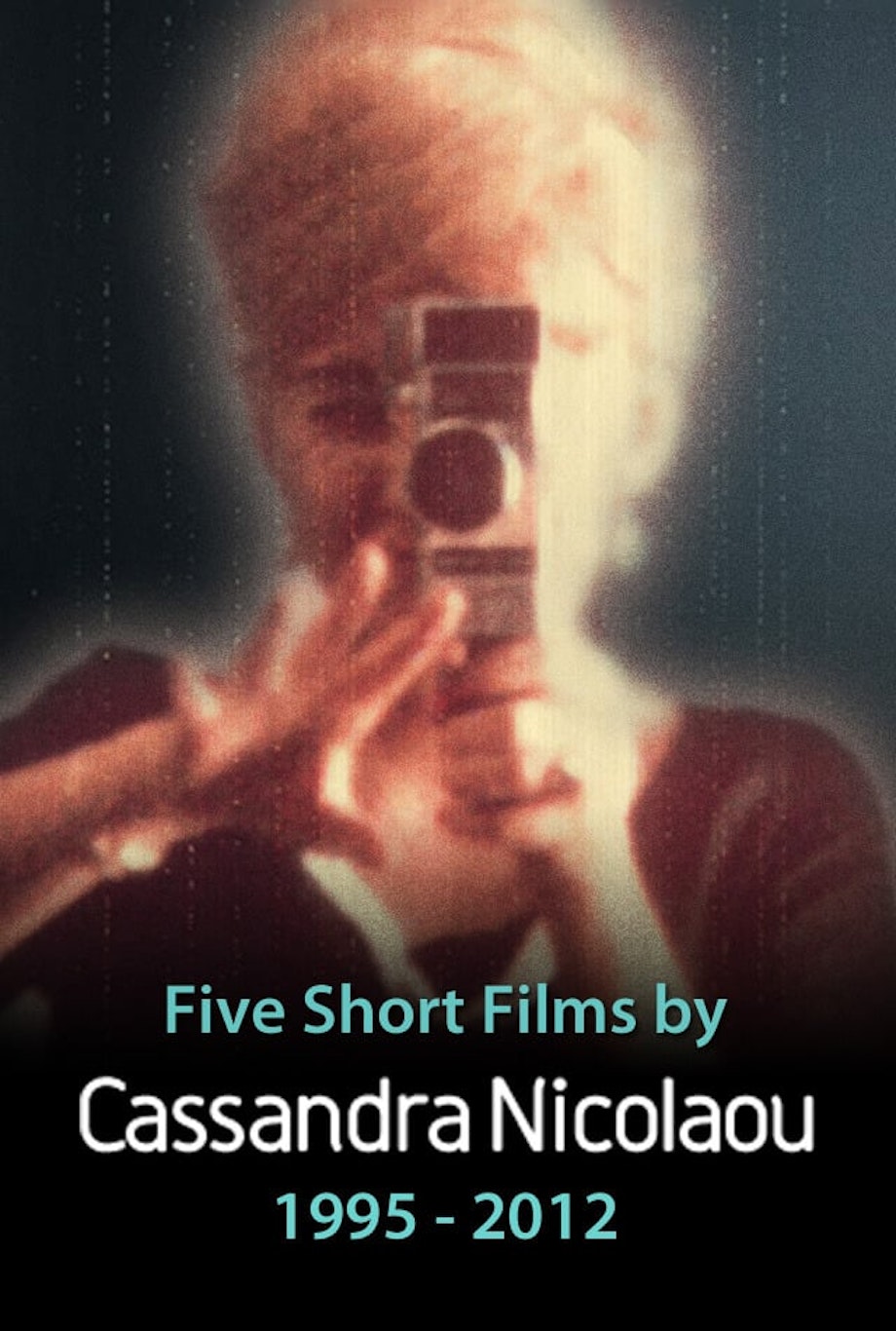 Five Short Films by Cassandra Nicolaou